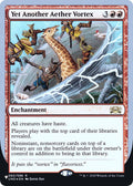 Yet Another Aether Vortex [Foil] #60 Magic The List Reprints image 0