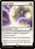 Timely Ward #107 Magic Duskmourn: House of Horror Commander