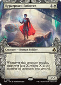 Repurposed Enforcer [Showcase] #335 Magic Reality Fracture