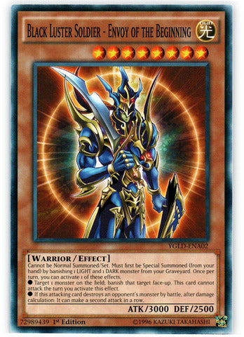 Black Luster Soldier - Envoy of the Beginning YGLD-ENA02 1st Edition Yugioh image 0
