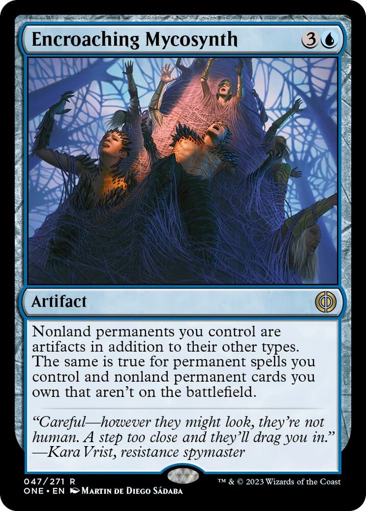 Encroaching Mycosynth #47 Magic Phyrexia: All Will Be One image 0
