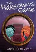 The Harrowing Game by Antoine Revoy [Hardcover]