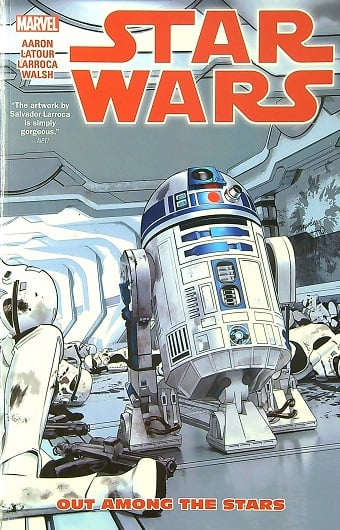 Star Wars Volume 6: Out Among The Stars