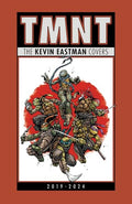 Teenage Mutant Ninja Turtles: The Kevin Eastman Covers, 2019-2024
