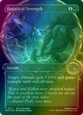 Fanatical Strength [Showcase Foil] #310 Magic Murders at Karlov Manor image 0