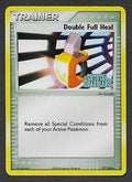 Double Full Heal [Stamped Holo] #77 Pokemon Crystal Guardians (LP) image 0