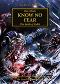 The Horus Heresy: Know No Fear by Dan Abnett [Paperback]