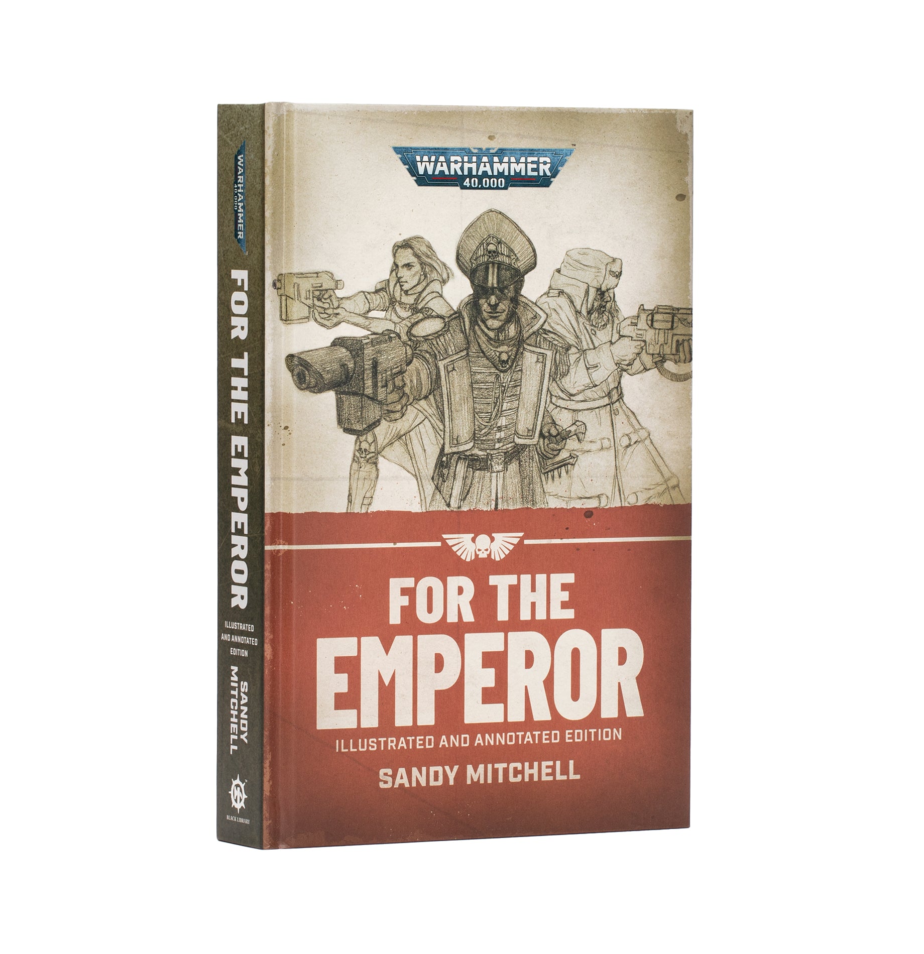 Ciaphas Cain: For The Emperor by Sandy Mitchell [Hardcover Illustrated & Annotated]
