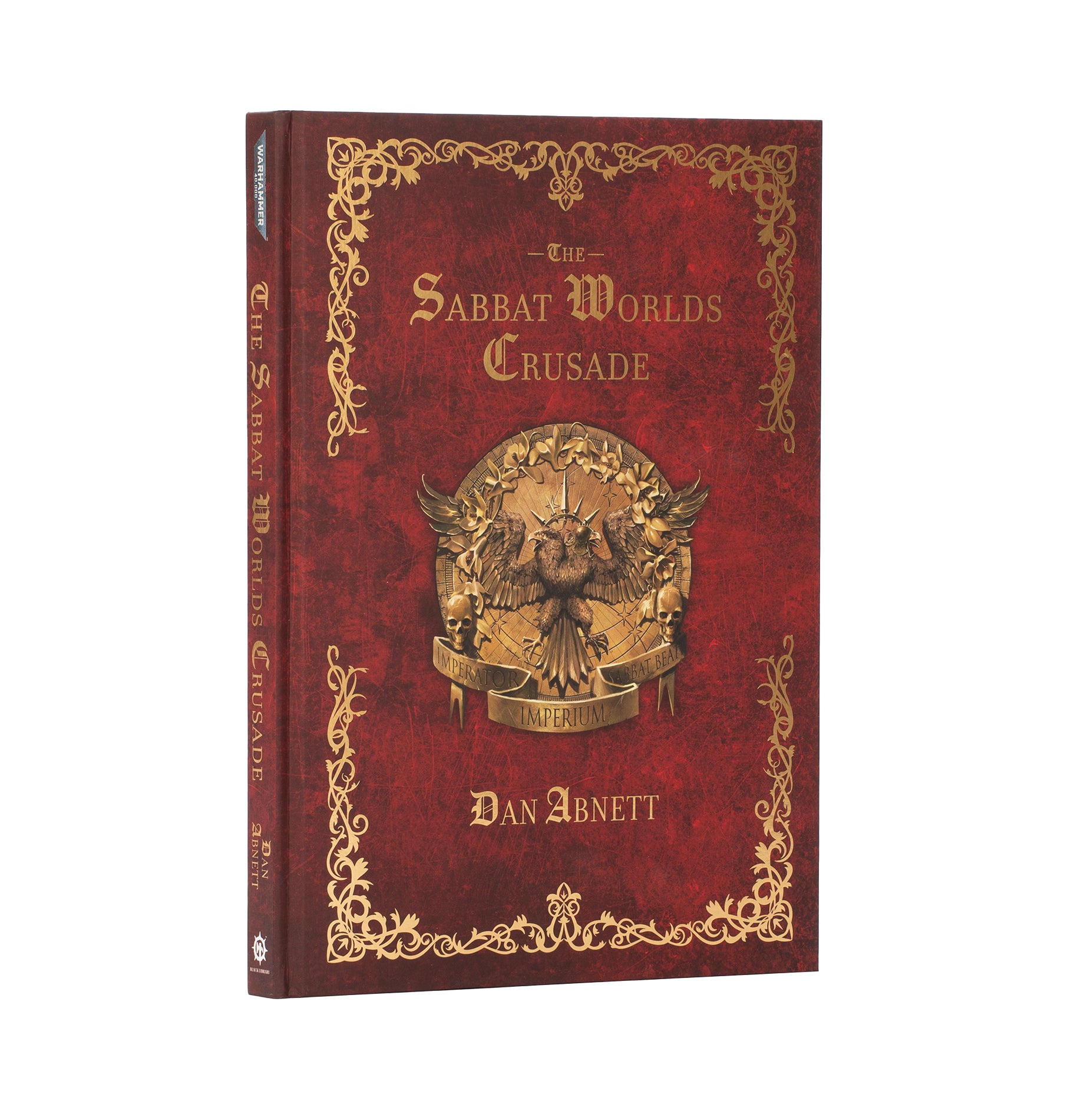 The Sabbat Worlds Crusade [Hardcover]
